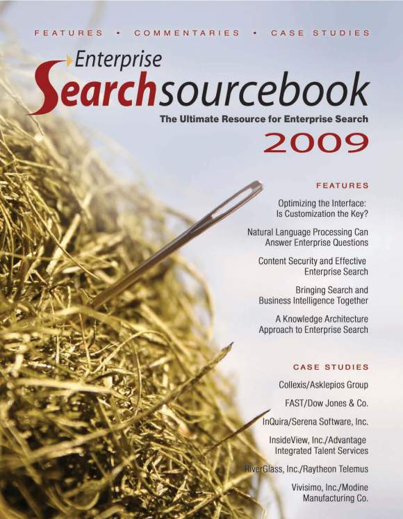 Enterprise Search Sourcebook 2009 Enterprise Search Sourcebook 2009